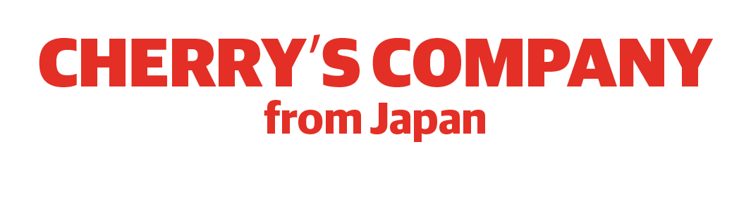 CHERRY'S COMPANY from Japan