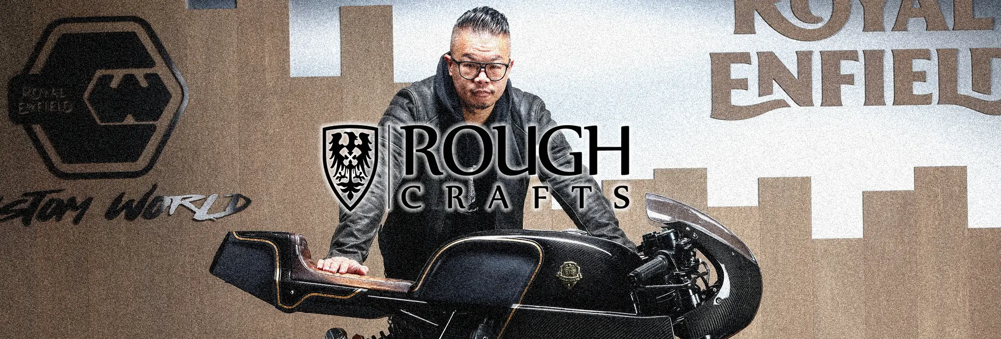 Rough Craft